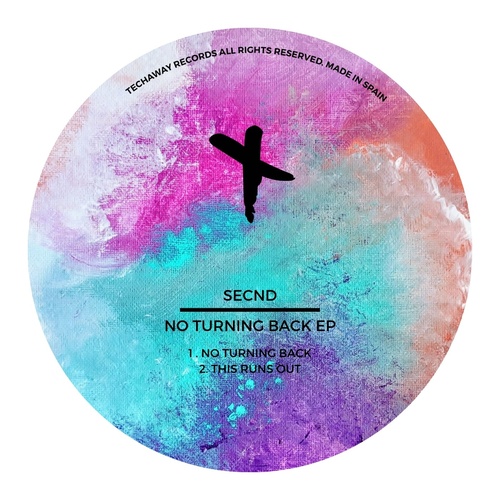Secnd - No Turning Back EP [TEC153]